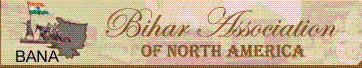 Association with Bihar Association
of North America BAJANA